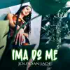 Jourdan Jade - Ima Do Me - Single