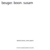 Dante Boon - Antoine Beuger, Dante Boon, Taylan Susam: Beuger.Boon.Susam
